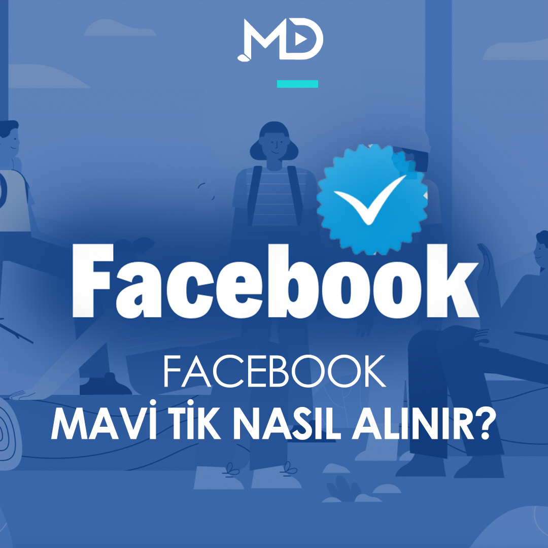 Facebook Mavi Tik Nasıl Alınır?