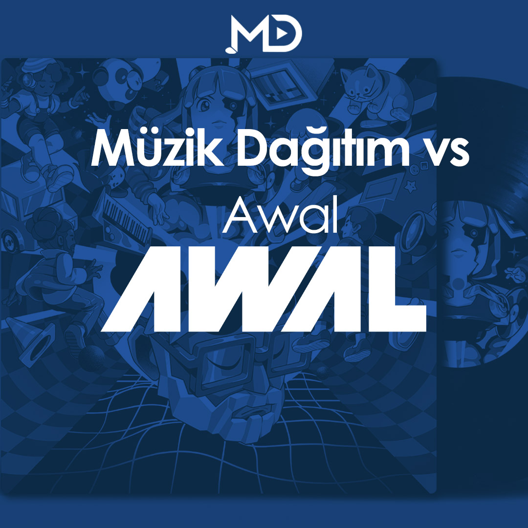 Müzik Dağıtım vs Awal