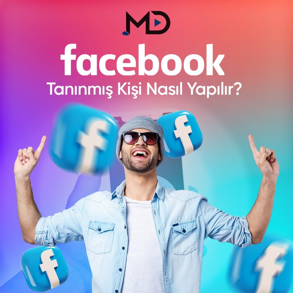 Facebook Tanınmış Kişi Nasıl Yapılır